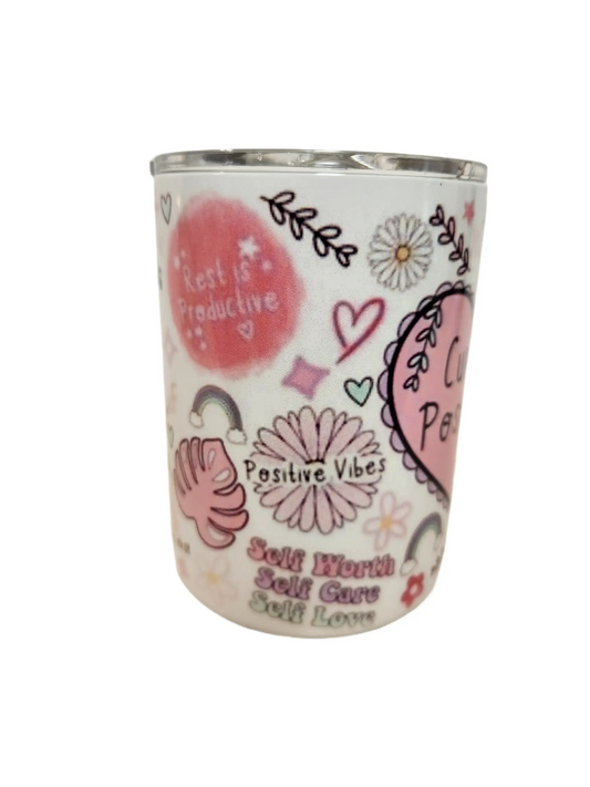 Cup of Positive 10oz coffee Tumbler Dis An Dat Tumbler Store
