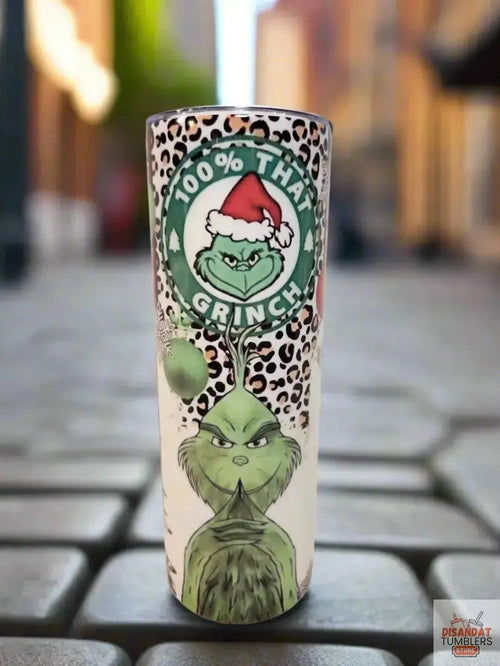 100% That Grinch 20oz Tumbler by Dis An Dat Tumbler Store