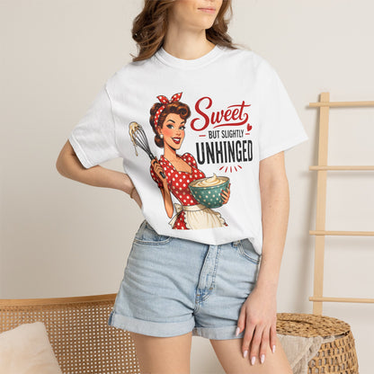 Sweet But Slightly Unhinged T-Shirt – Retro Housewife Graphic Tee