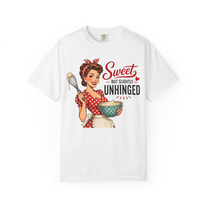Sweet But Slightly Unhinged T-Shirt – Retro Housewife Graphic Tee