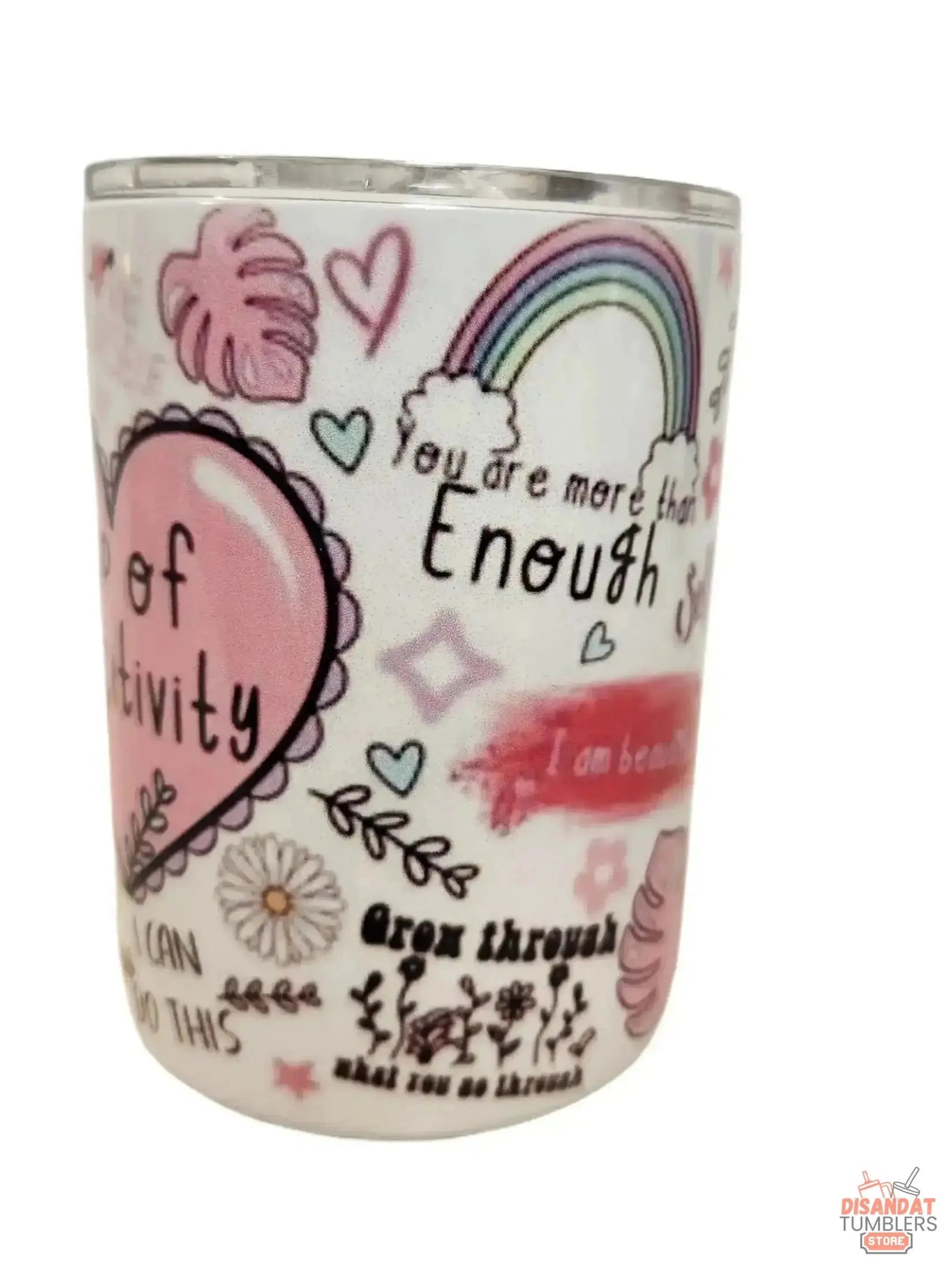 Cup of Positive 10oz coffee Tumbler Dis An Dat Tumbler Store