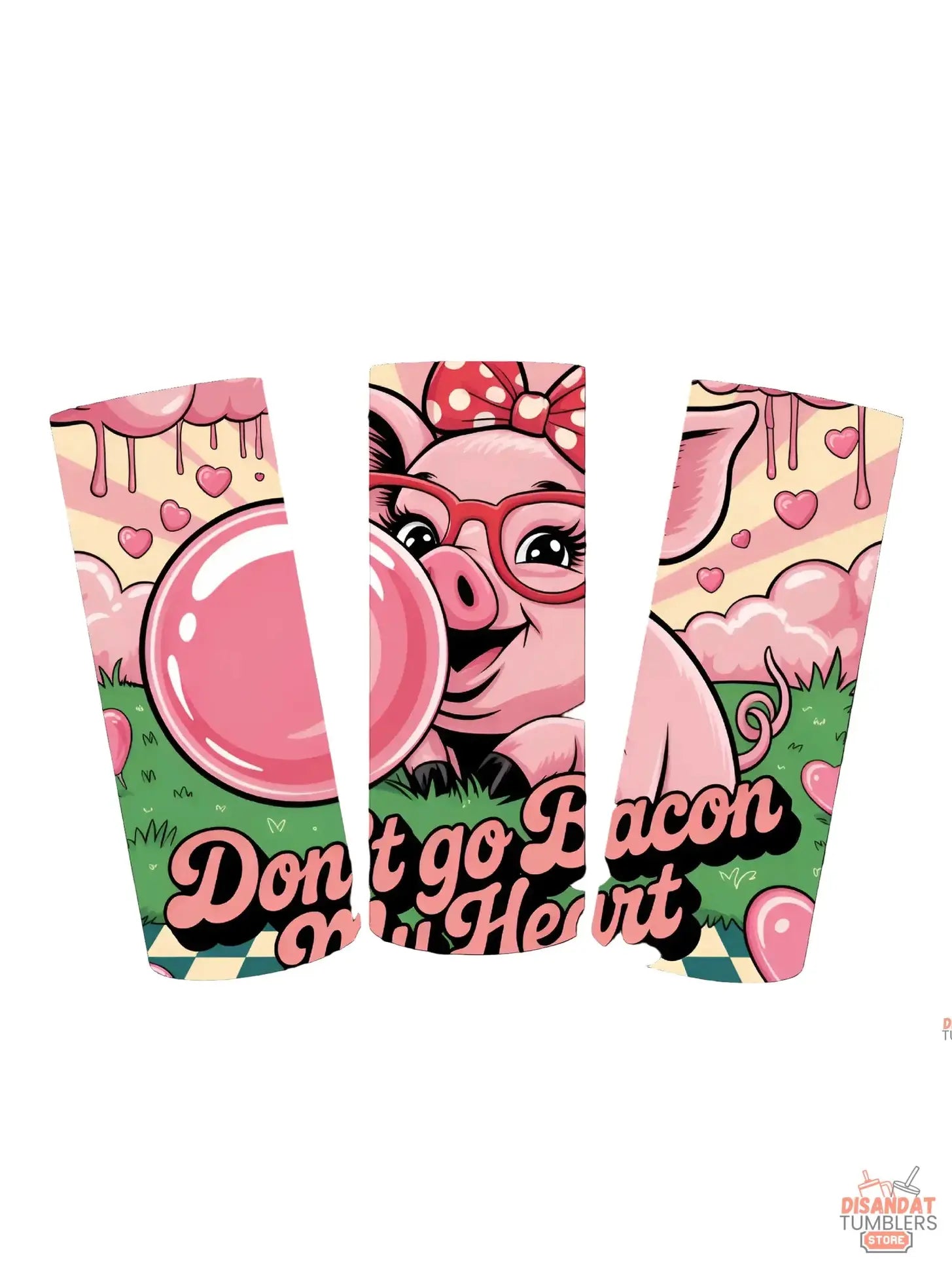 Don't go baking my Heart 20oz Tumbler - Dis An Dat Tumbler Store