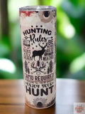 Hunting Rules 20oz Tumbler DisAnDat