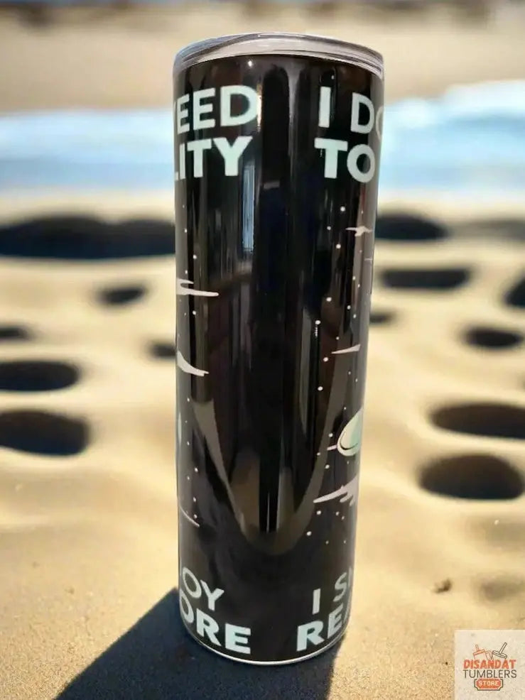 I smoke to escape  20oz Tumbler DisAnDat