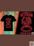 I was Veteran before it was popular to be 1 Men's T-shirt - Dis An Dat Tumbler Store