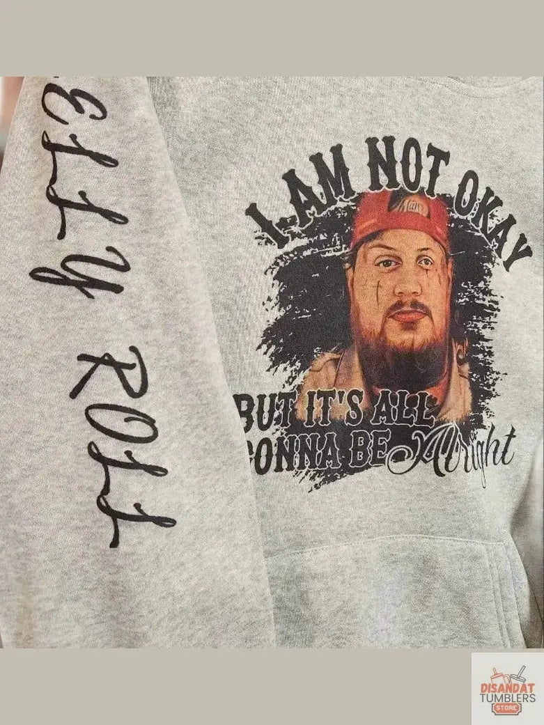 "I'm Not Ok, But I'm Gonna Be Fine" Woman's Hoodie. Dis An Dat Tumbler Store