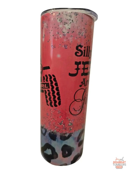 Silly Boys, Jeeps Are for Girls 20oz Tumbler DisAnDat