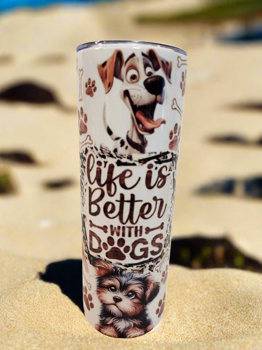 Life is better with dogs 20oz Tumblers - Image #1
