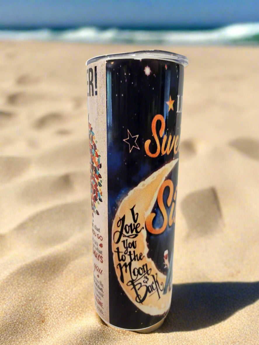 Life is sweeter with a sister 20oz Tumbler A Little Dis An Dat