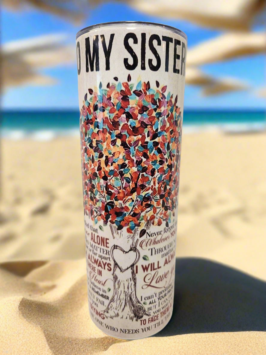 Life is sweeter with a sister 20oz Tumbler A Little Dis An Dat