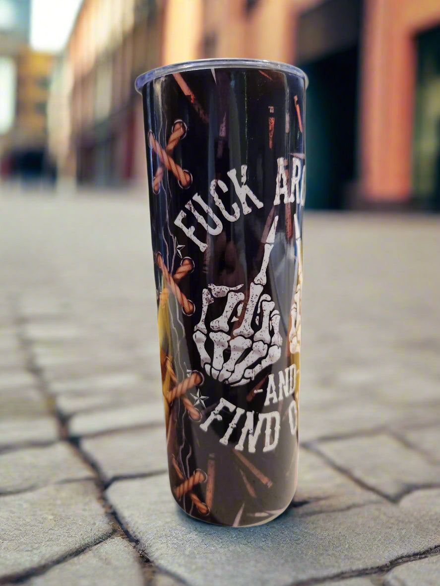 New Custom 20oz fk around Tumbler A Little Dis An Dat