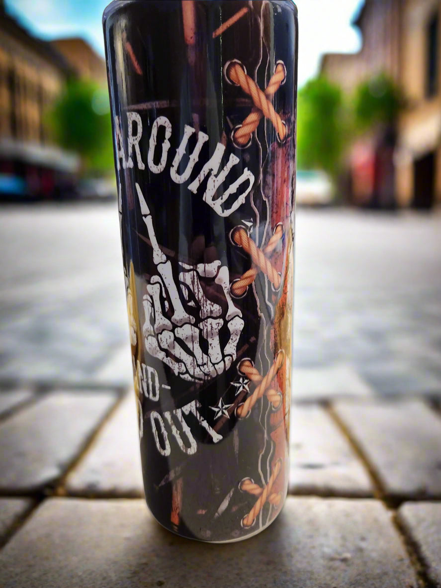 New Custom 20oz fk around Tumbler A Little Dis An Dat