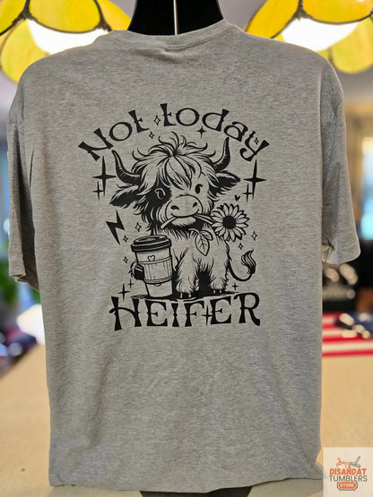 Not today Heifer women&