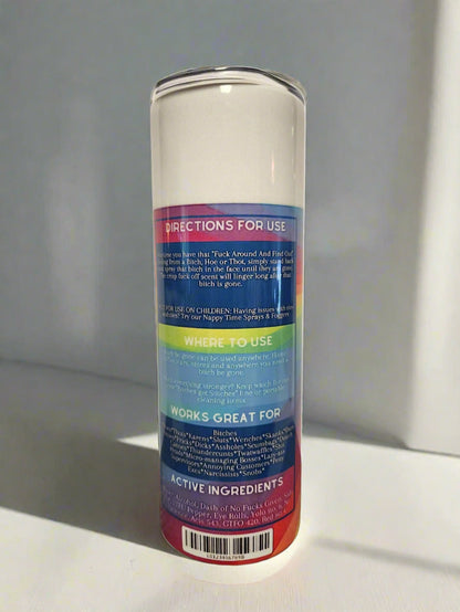 Rainbow Btch Be Gone 20oz Tumbler DisAnDat