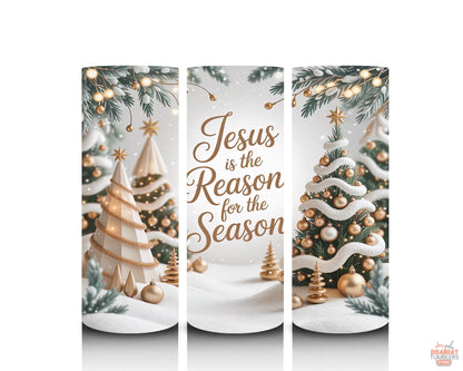 Reason for the Season 20oz Tumbler - Dis An Dat Tumbler Store