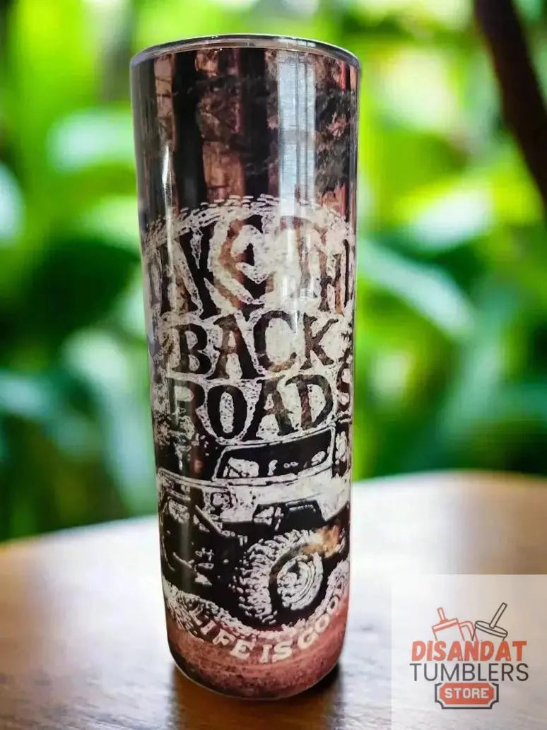 Take The Back Roads Jeep 20oz Tumbler DisAnDat