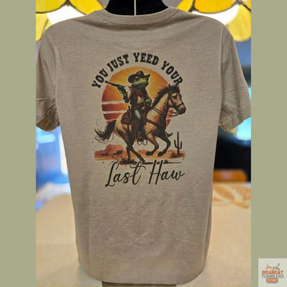 You just need your last haw Mens T-shirt DisAnDat