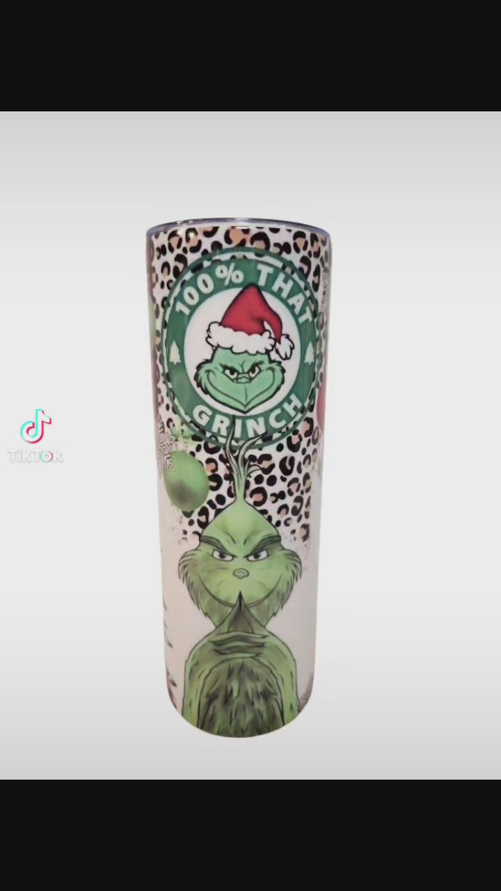 100% That  Grinch 20oz Tumbler